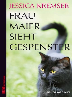 cover image of Frau Maier sieht Gespenster